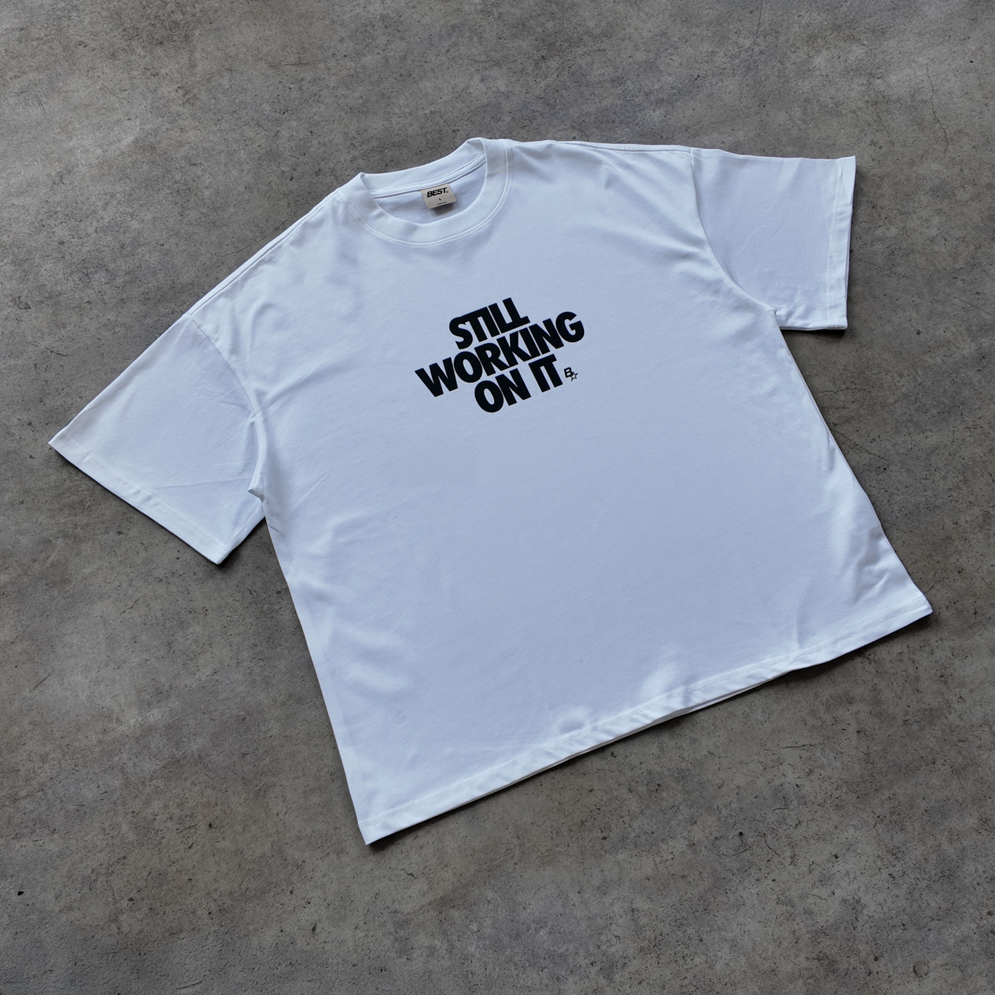 *NEW* STILL WORKING ON IT TEE